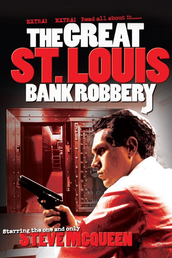 The Great St Louis Robbery
