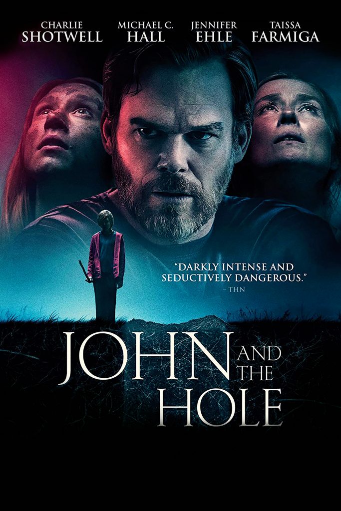 John and the Hole