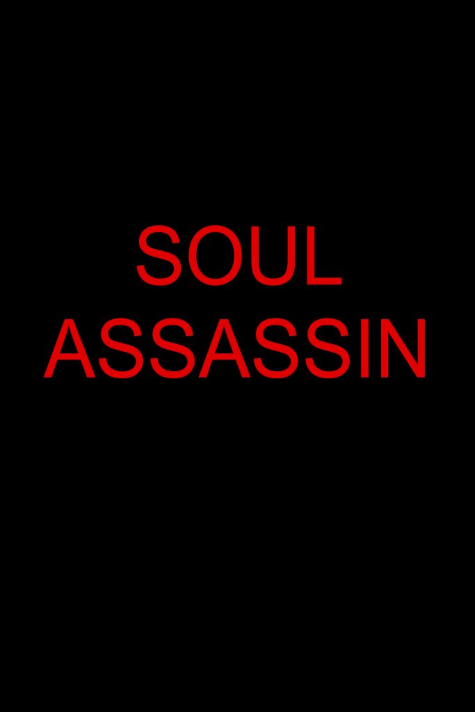 Soul Assassin