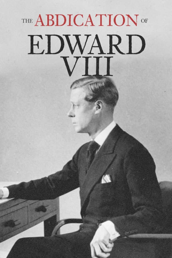 The Abdication Of Edward VIII