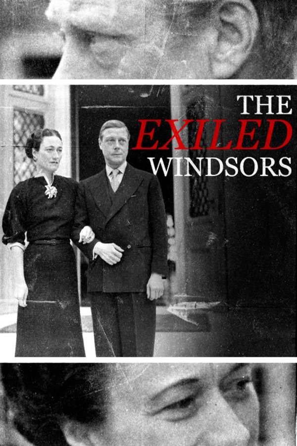The Exiled Windsors
