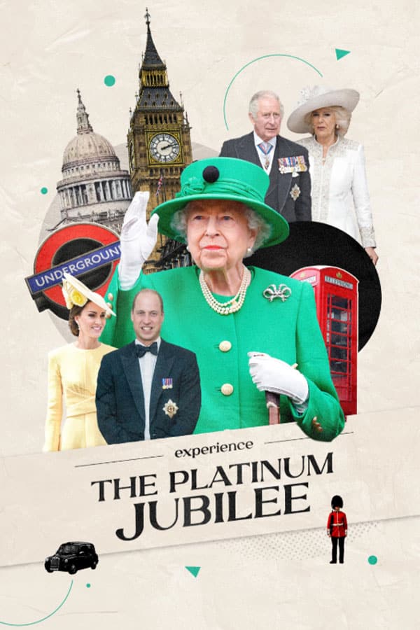 Experience The Platinum Jubilee