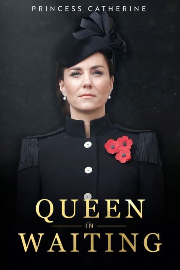 Princess Catherine: Queen In Waiting