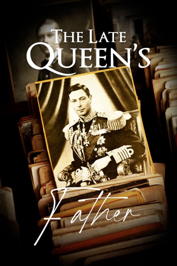 The Late Queen's Father