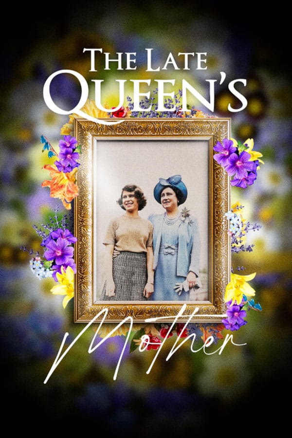 The Late Queen's Mother